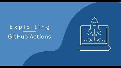 Hacking GitHub Actions (Demo)