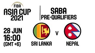 Sri Lanka v Nepal - FIBA Asia Cup 2021 - SABA Pre