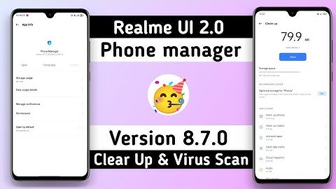 Realme UI 2.0 Phone Manager V.8.7.0 | Clean up & Virus Scan New version available! | Anu tech 🤩