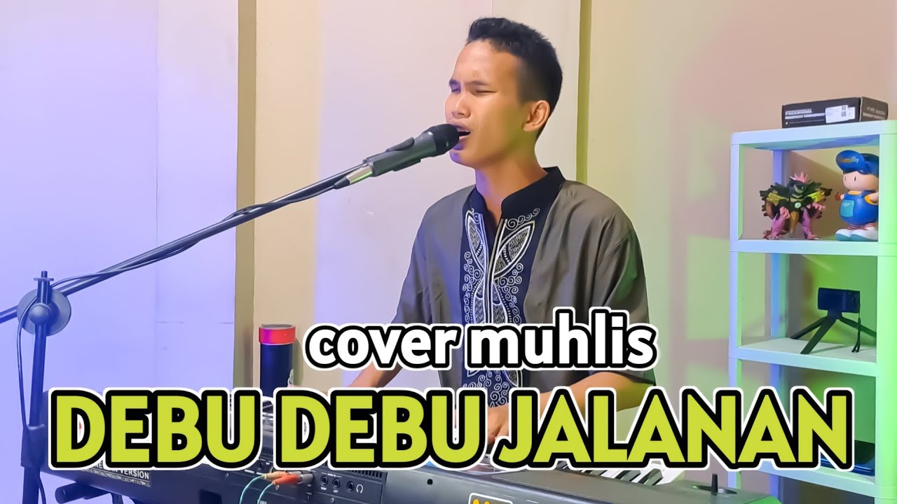 DEBU DEBU JALANAN DANGDUT ORGEN TUNGGAL COVER MUHLIS