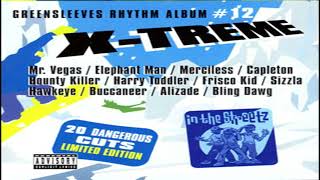 Greensleeves Rhythm Album #12 X-Treme Mix (2016 - Bounty Killer