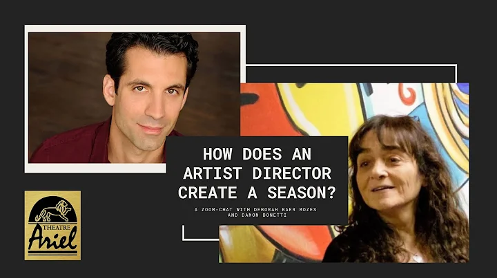 HOW DOES AN ARTISTIC DIRECTOR CREATE A SEASON? Zoo...
