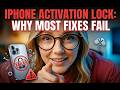 iPhone Activation Lock: Why Most Fixes Fail (Check this Out!)