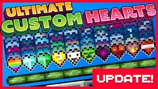 Ultimate Custom Hearts 1.2 (Official Update Video)