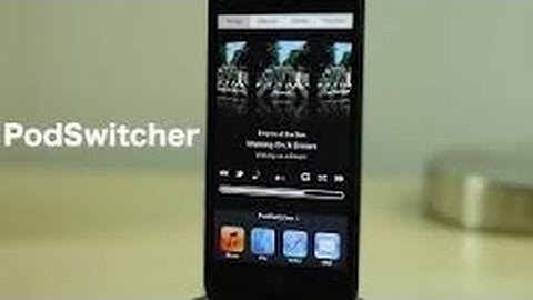 PodSwitcher Jailbreak Tweak (Awesome Music Controls)