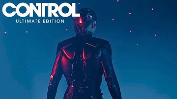 Control Ultimate Edition Gameplay Walkthrough Part 3 Ending HD No Commentary