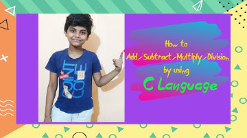 How to Add/Subtract/Multiply/Divide by using C language