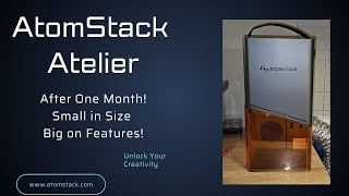 Famous AtomStack Atelier After One Month of Use! Profile