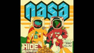 N.a.s.a. Hide Feat Aynzli Jones Tropkillaz Remix