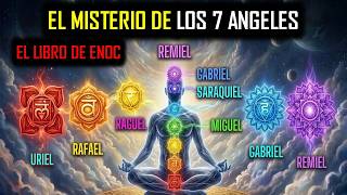 LOS 7 ANGELES - EL LIBRO DE ENOC CAPITULO 20 - PARTE 1