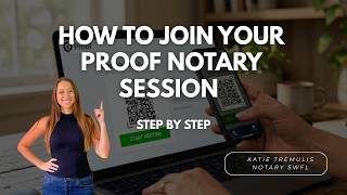 How to Join Your Proof Notary Session Step by Step