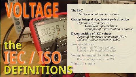 Voltage: the IEC (and ISO) definitions