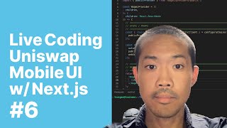 Live Coding #6: Make a PWA Ready Mobile DEX Trader w/ Next.js