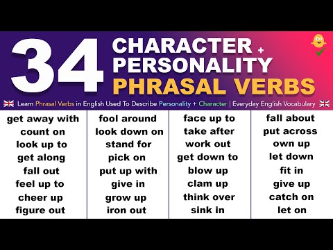 34 Phrasal Verbs in English Used To Describe Personality + Character | Everyday English Vocabulary