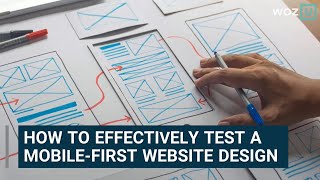 How to Test a Mobile-First Website Design
