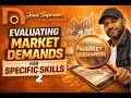 SYS Evaluating Market Demands and trends for specific skills 2