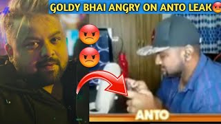 Goldy Bhai Reacts on Anto Leak Regaltos || Anto Leaks Soul Lineup