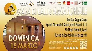 Gara Di Ballo Amatoriale - Andiamo A Ballare Da L&A Accademia Danza