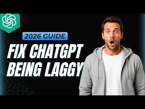 How To Fix ChatGPT Being Laggy [2026 Full Guide]