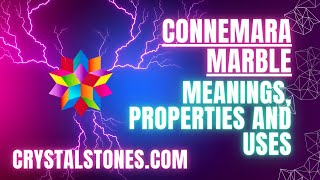 Connemara Marble: Ireland's Green Gem