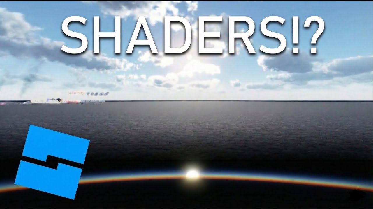 Roblox studio Shaders!? - YouTube
