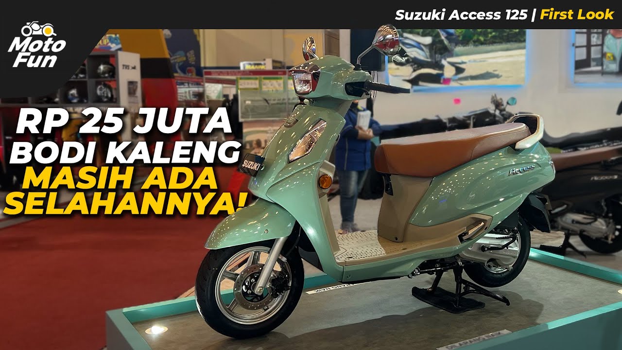 LIHAT DETAIL SUZUKI ACCESS 125 2025, SESUAI EKSPEKTASI?? | MOTOFUN INDONESIA