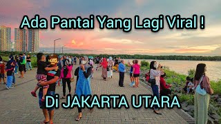 LAGI VIRAL DAN KEREN BANGET !! JALASENA PANTAI MAJU JAKARTA UTARA