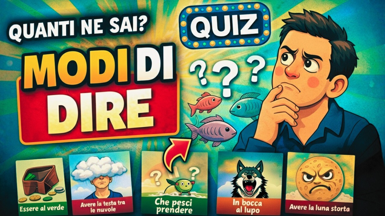 Riesci a Completare i Modi di Dire Italiani?  Quiz a Risposta Multipla!