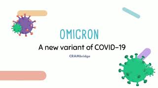 OMICRON - A new variant of COVID-19
