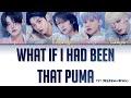 TXT 투모로우바이투게더 What If I Had Been That PUMA 밸런스 게임 Lyrics ColorCoded ENG HAN ROM 가사 mp3