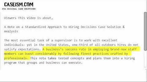 A Note on a Standardized Approach to Hiring Decisions Case Solution & Analysis