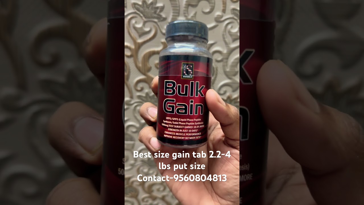 Size bulking tablet 💊 bulk gain 