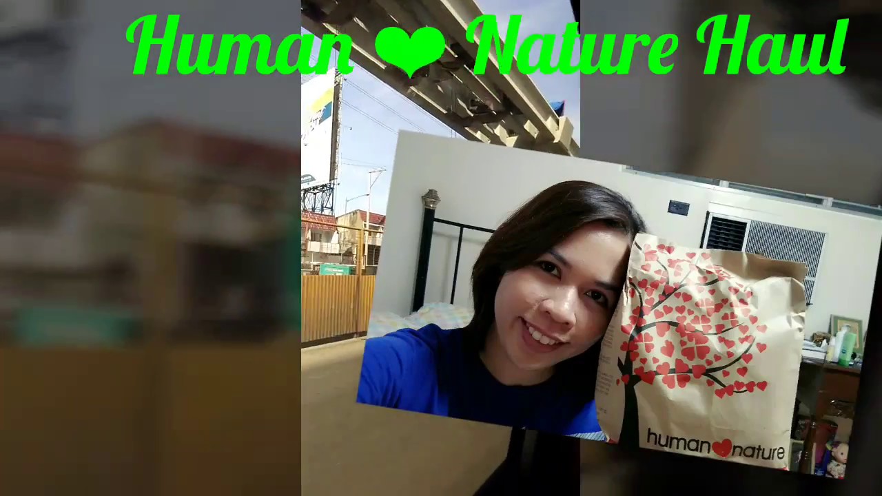 Human ❤ Nature Haul and Store Visit