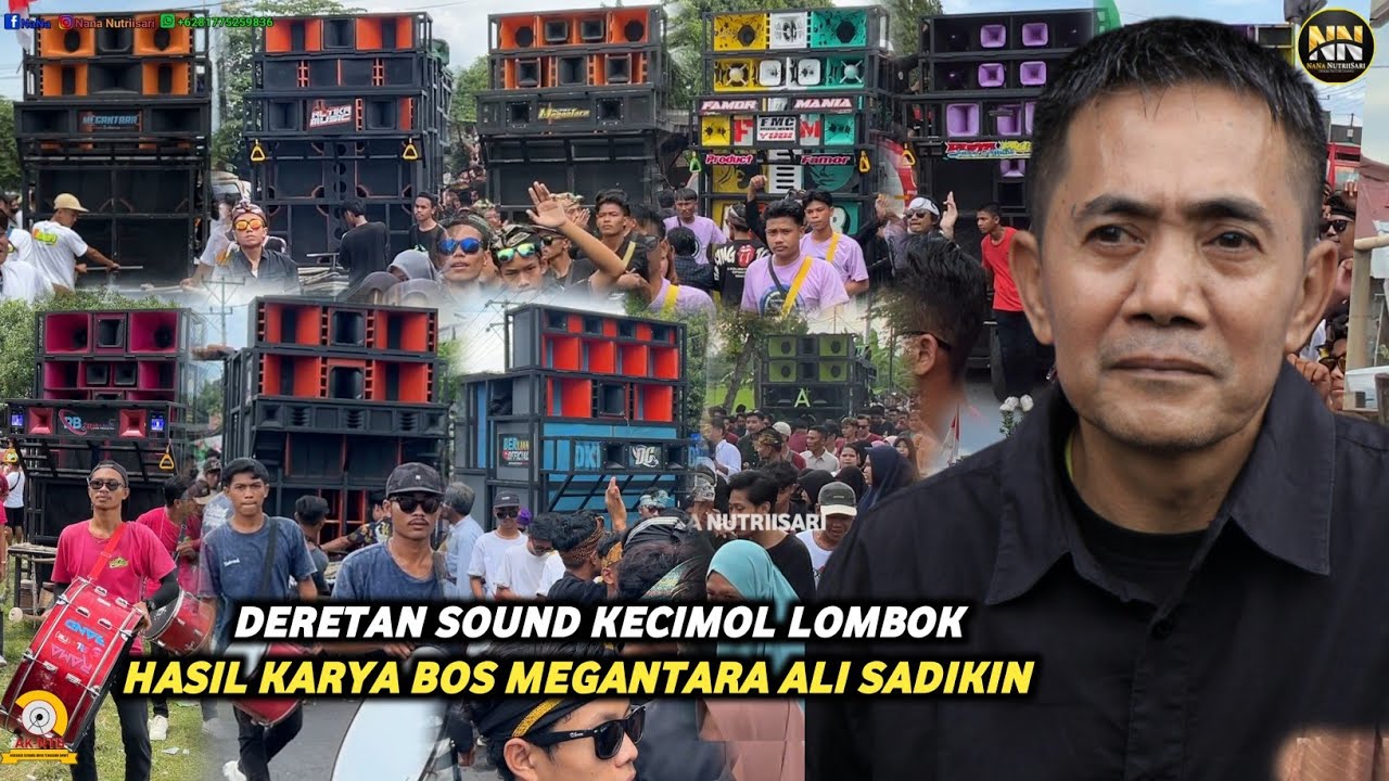 SOUND SYSTEM KECIMOL LOMBOK HASIL KARYA ALI SADIKIN BOSS MEGANTARA ...