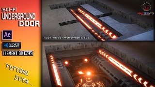 REALISTIC SCIFI UNDERGROUND DOOR ||100 % INSIDE ELEMENT3D||AFTER EFFECT||TUTORIAL ||MASTERVFXSTUDIO