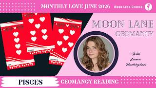 PISCES GEOMANCY LOVE READING JUNE 2026