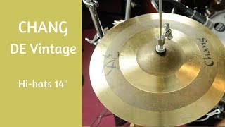 Chang De Vintage Hi Hats Sound Review