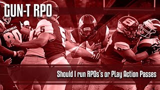 Should You Run RPOs or Play Action Passes in High School Football