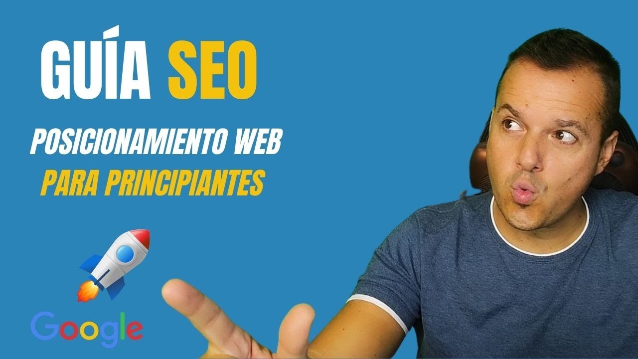 Guía SEO Esencial para Principiantes Guía SEO Esencial para Principiantes