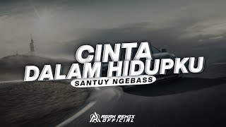 DJ CINTA DALAM HIDUPKU - ROSSA || SANTUY NGEBASS - AGAN REMIX