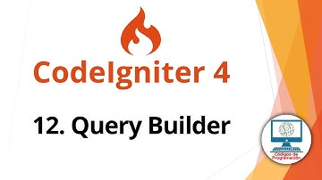 Curso CodeIgniter 4 | Query Builder Class