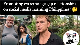 Promoting extreme age gap relationships Philippines | What you do NOT hear on social media!