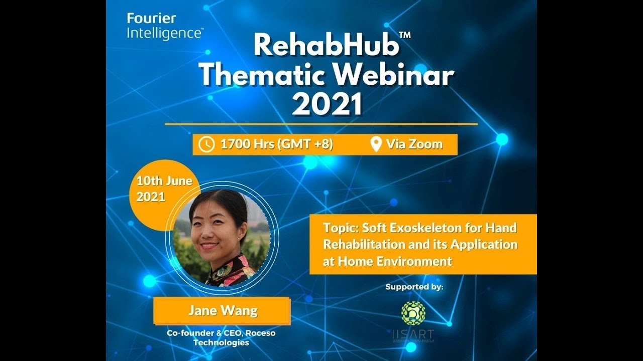 Thematic Webinar Series  Exoskeleton for Hand Rehabilitation