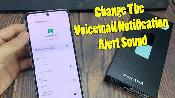 Samsung Galaxy Z Flip 5: How to Change The Voicemail Notification Alert Sound
