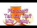 Ocet owocowy-pić?Tak czy nie?cz1 Mity i fakty,dieta długowieczności,dieta cud okinawa