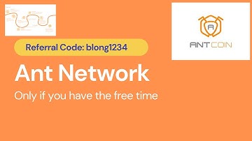 Ant Network - Earn Ant Tokens. This Might Not Be That Good Though. Missed Roadmap :-(
