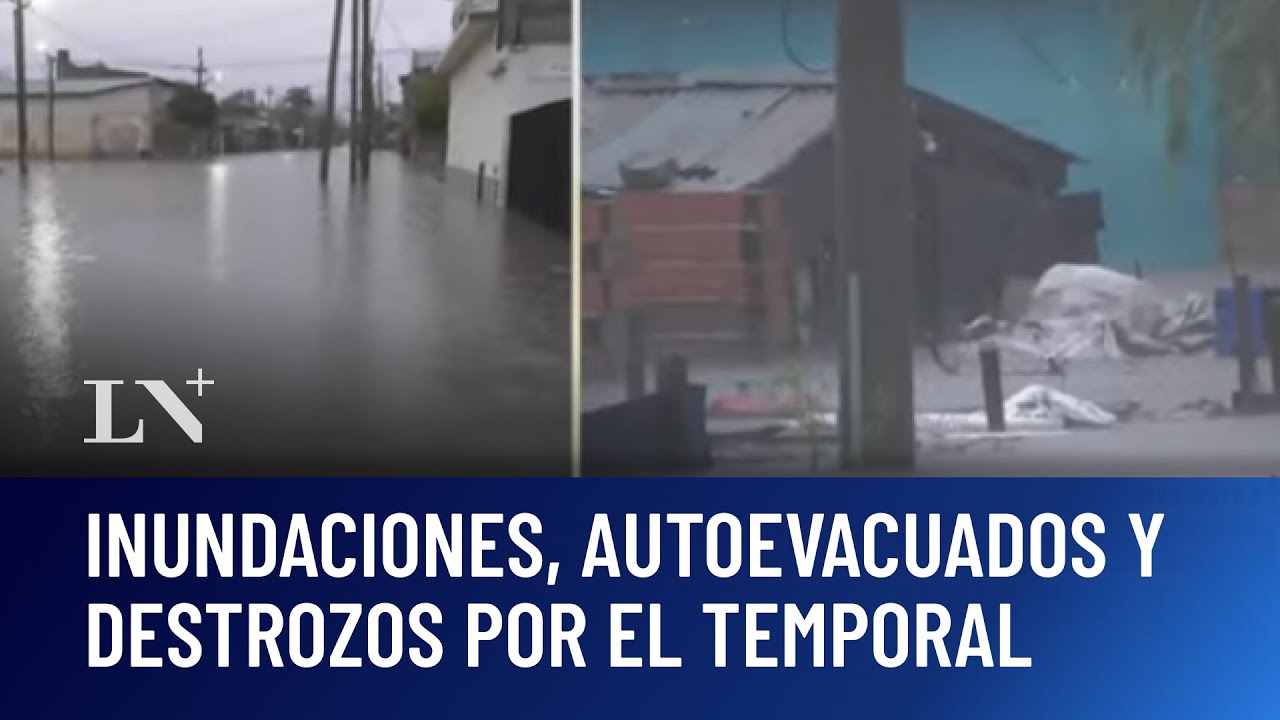 Inundaciones, autoevacuados y destrozos: el temporal en el AMBA y PBA ...