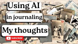 AI in joiurnaling my thoughts