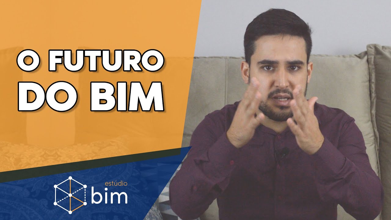 Capa do vídeo: Como o BIM impactou a construção e qual o seu futuro?