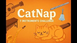 CatNap 🎶 7 Instruments Challenge – Which One Wins | Harmony Music